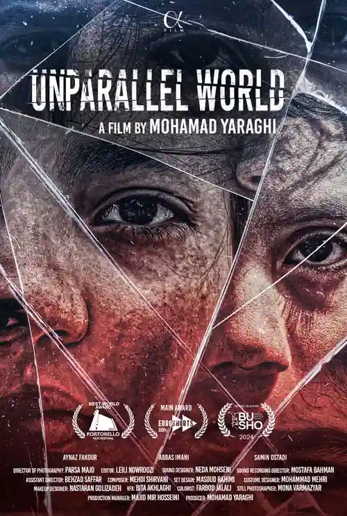 Short film distribution: "Unparallel World" by Mohamad Yaraghi.